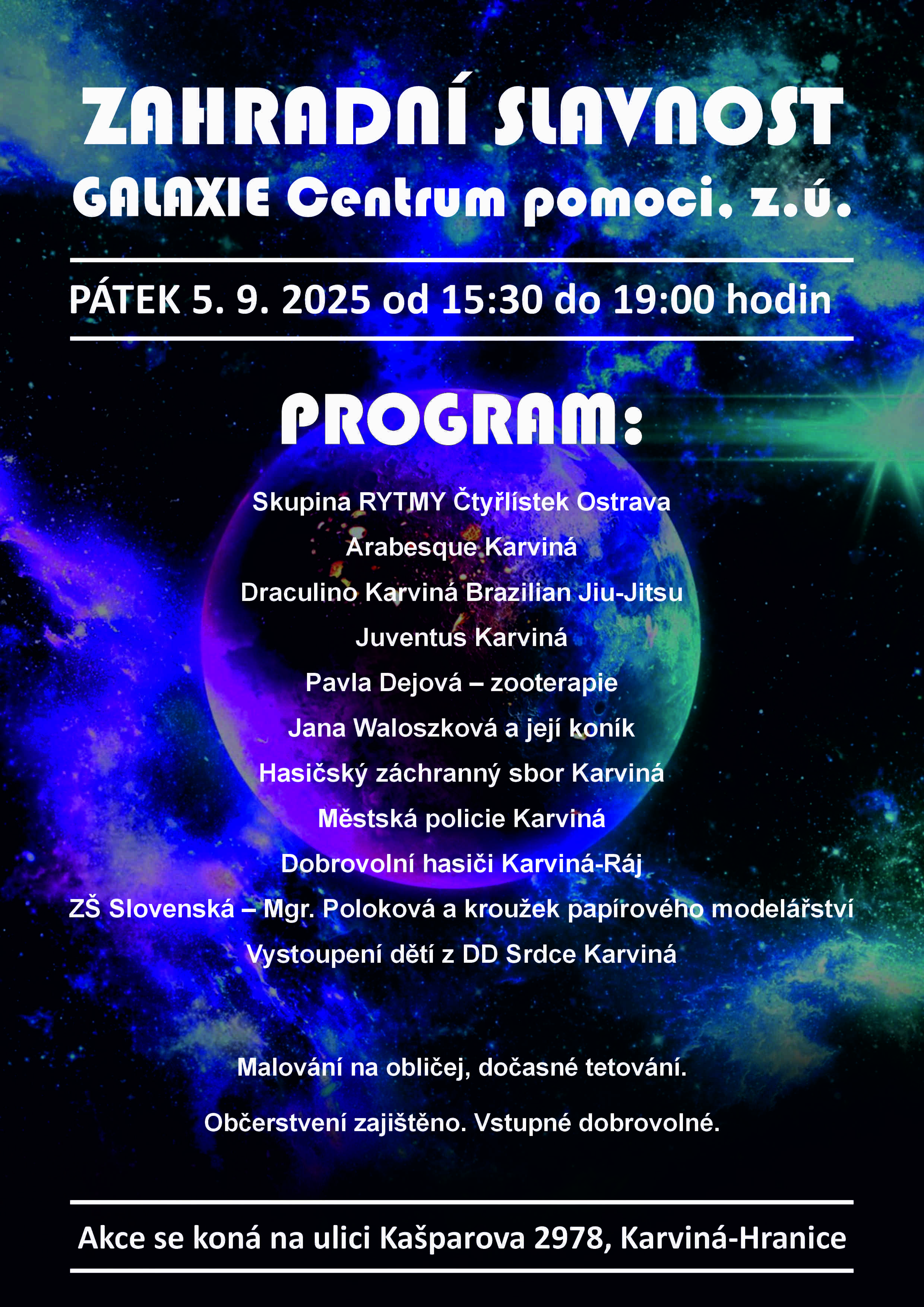 Zahradní slavnost Galaxie centrum pomoci